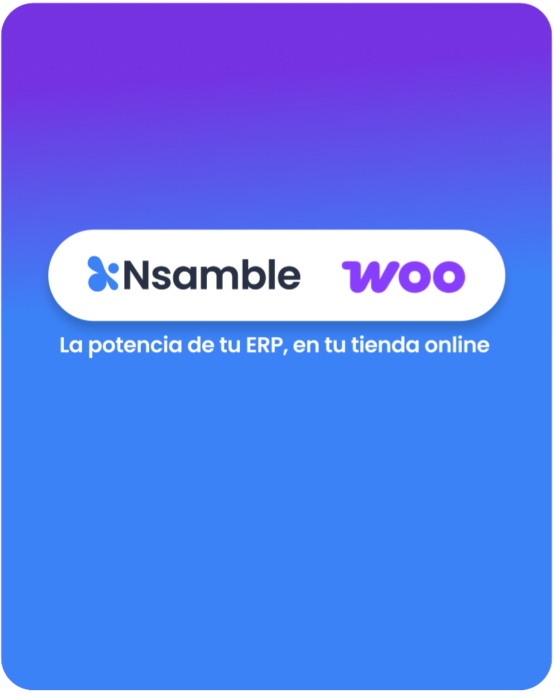 La potencia de tu ERP Nsamble en tu tienda online WooCommerce